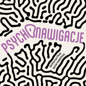 Psychonawigacje