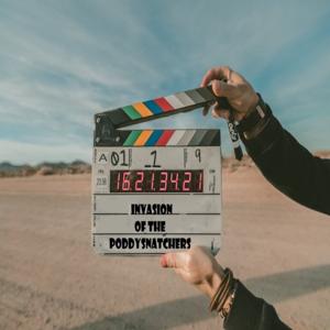 The Invasion of the Poddy Snatchers