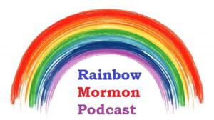 Rainbow Mormon Podcast