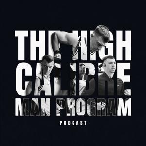 The High Calibre Man Program Podcast
