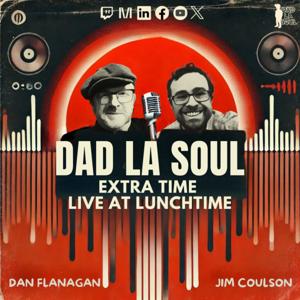 Dad La Soul Sessions Extra Time