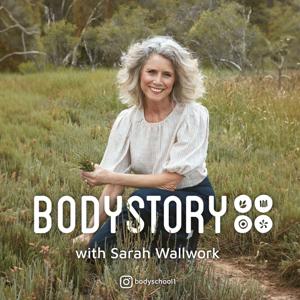 Bodystory with Sarah Wallwork