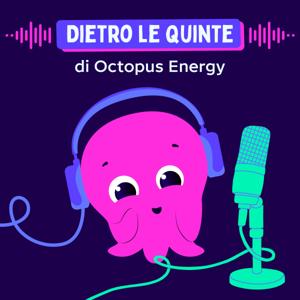 Dietro le quinte di Octopus Energy