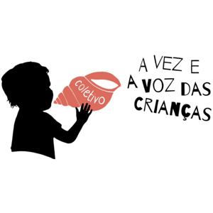 INFÂNCIAS EM RODA - o Podcast do Coletivo a Vez e a Voz das Crianças