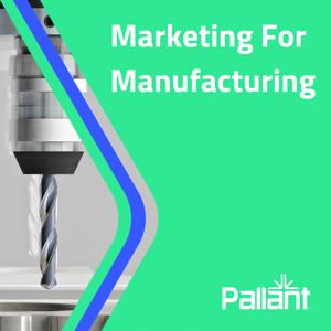 Marketing For Manufacturing