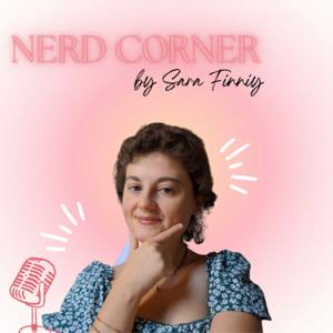 Nerd Corner by Sara Finniy