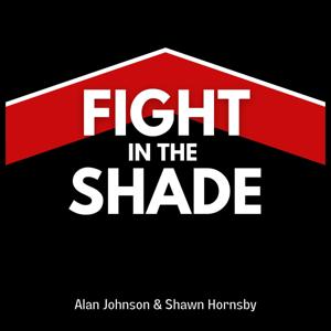 Fight in the Shade