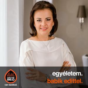 egyéletem - Babik Edittel