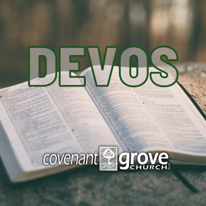 Covenant Grove Daily Devotionals