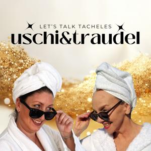 Uschi & Traudel - Let's Talk Tacheles