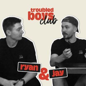 Troubled Boys Club