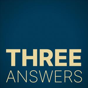 Three Answers Podcast