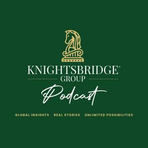 Knightsbridge Group Podcast