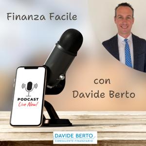 Finanza Facile con Davide Berto