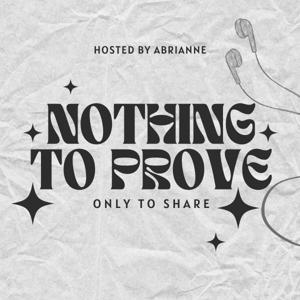 Nothing to Prove Only to Share