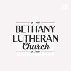 Bethany Lutheran Church Weekly Sermons