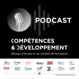 Le Podcast des écoles du réseau Compétences et Développement