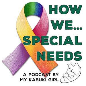 How We...Special Needs