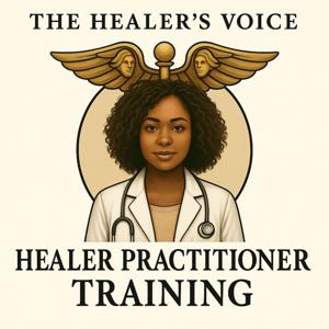 The Healers Voice : Healing Practitioner Training