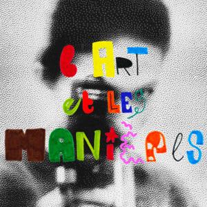 L'art et les manières