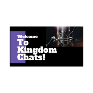 Kingdom Chats