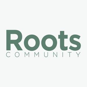 Roots Community Podcast