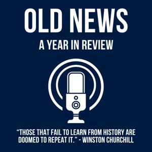 Old News - a year in review