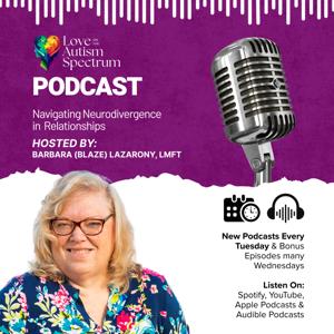 Love on the Autism Spectrum - Navigating Neurodivergence in Relationships
