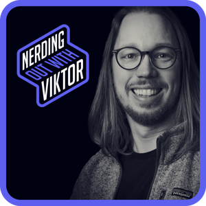 Nerding Out With Viktor