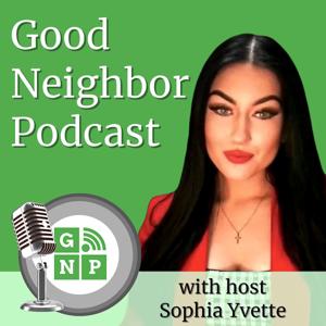 Good Neighbor Podcast: Frisco
