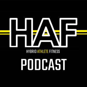 Hybrid Athlete Fitness Podcast