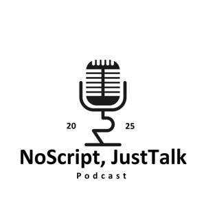 No Script, Just Talk!!