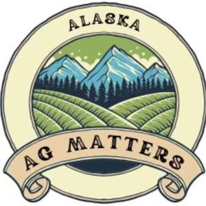 Ag Matters Alaska