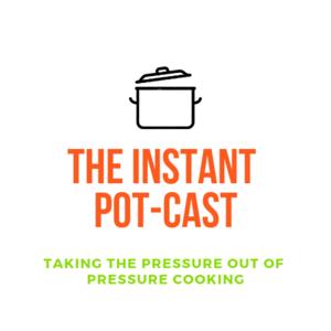 Instant POT Cast