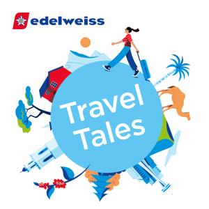Edelweiss Travel Tales by Edelweiss Air AG, Erik Lorenz