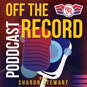 OFF THE RECORD with Sharon Stewart