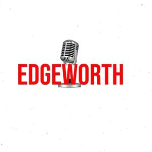 Edgeworth Podcast