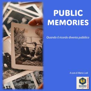 PUBLIC MEMORIES