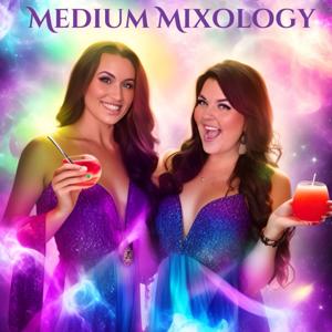 Medium Mixology