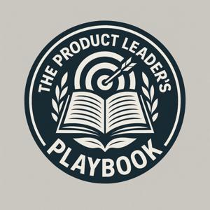 The Product Leader's Playbook