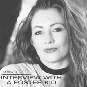 Interview With A Foster Kid