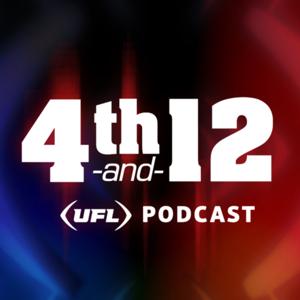 4th and 12: UFL Podcast