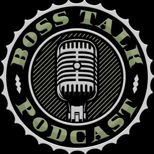 Boss Talk Podcast