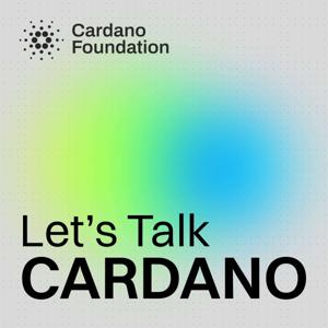 Let's Talk Cardano