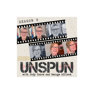 UnSpun with Jody Vance and George Affleck