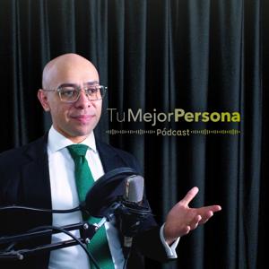 Tu Mejor Persona Podcast