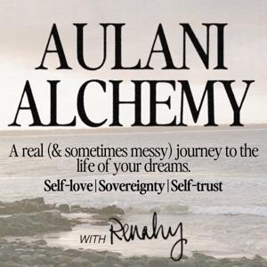 AULANI ALCHEMY with Renahy