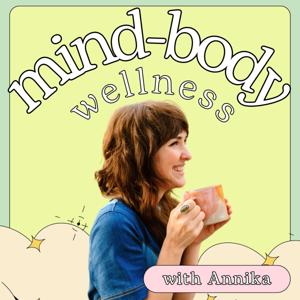 Mind-Body Wellness Podcast