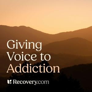 Giving Voice to Addiction