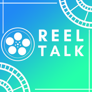 Reel Talk